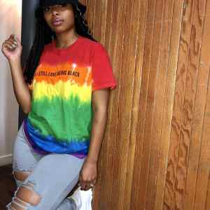 & I Still Love Being Black (tyedye)